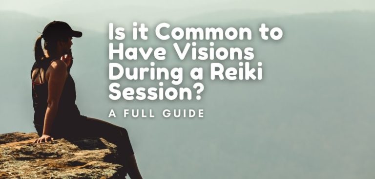Visions During a Reiki Session?