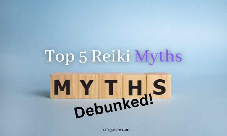 Reiki Myths Debunked