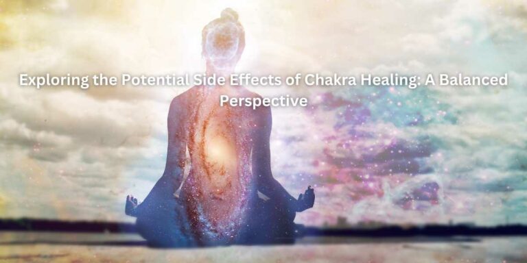 side effects of chakra healing