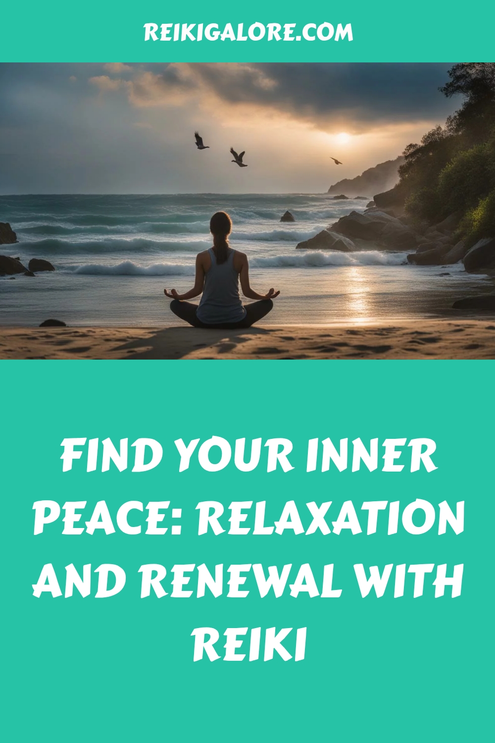 Find Your Inner Peace: Relaxation and Renewal with Reiki 1