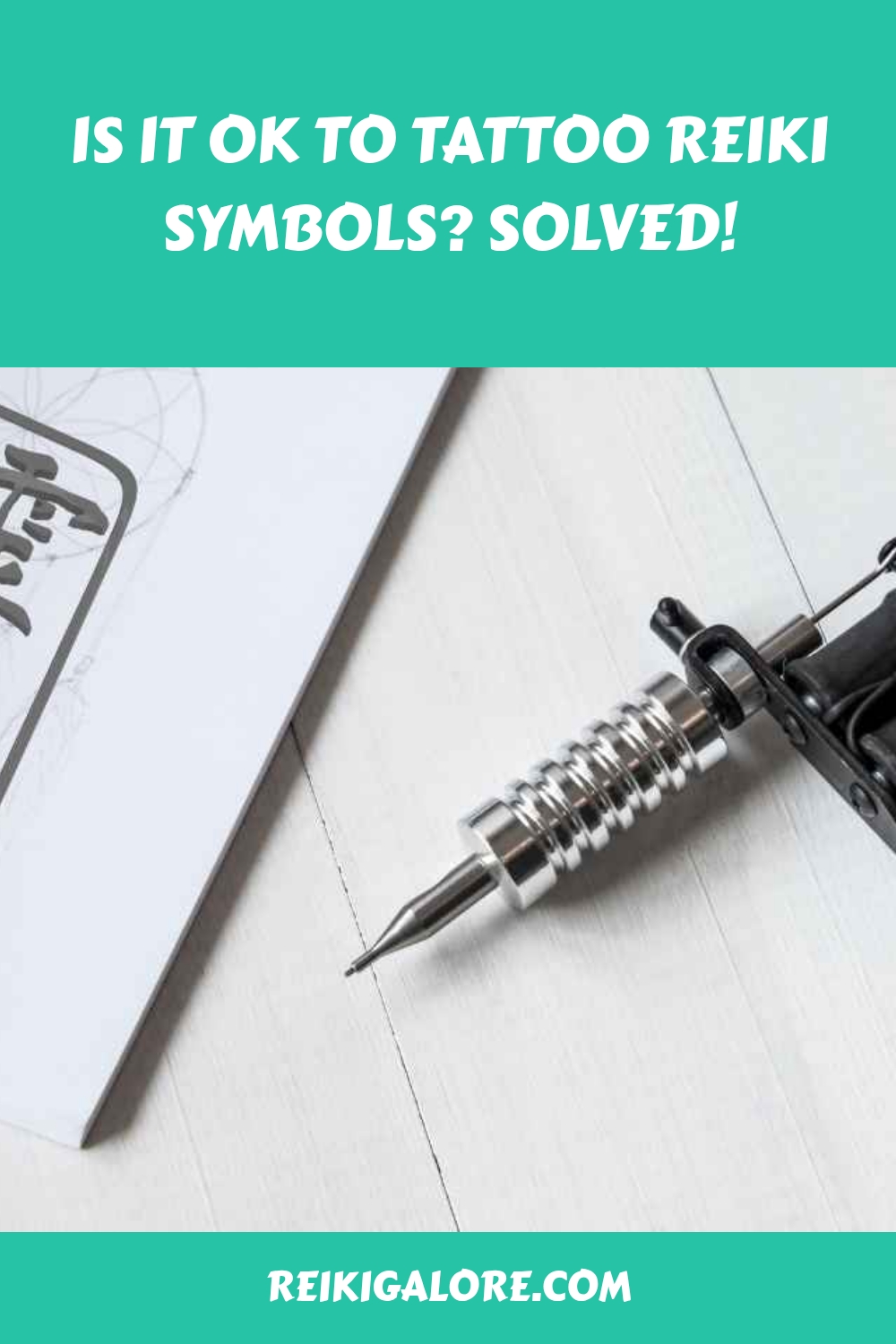 Is it Ok to Tattoo Reiki Symbols? Solved! 1