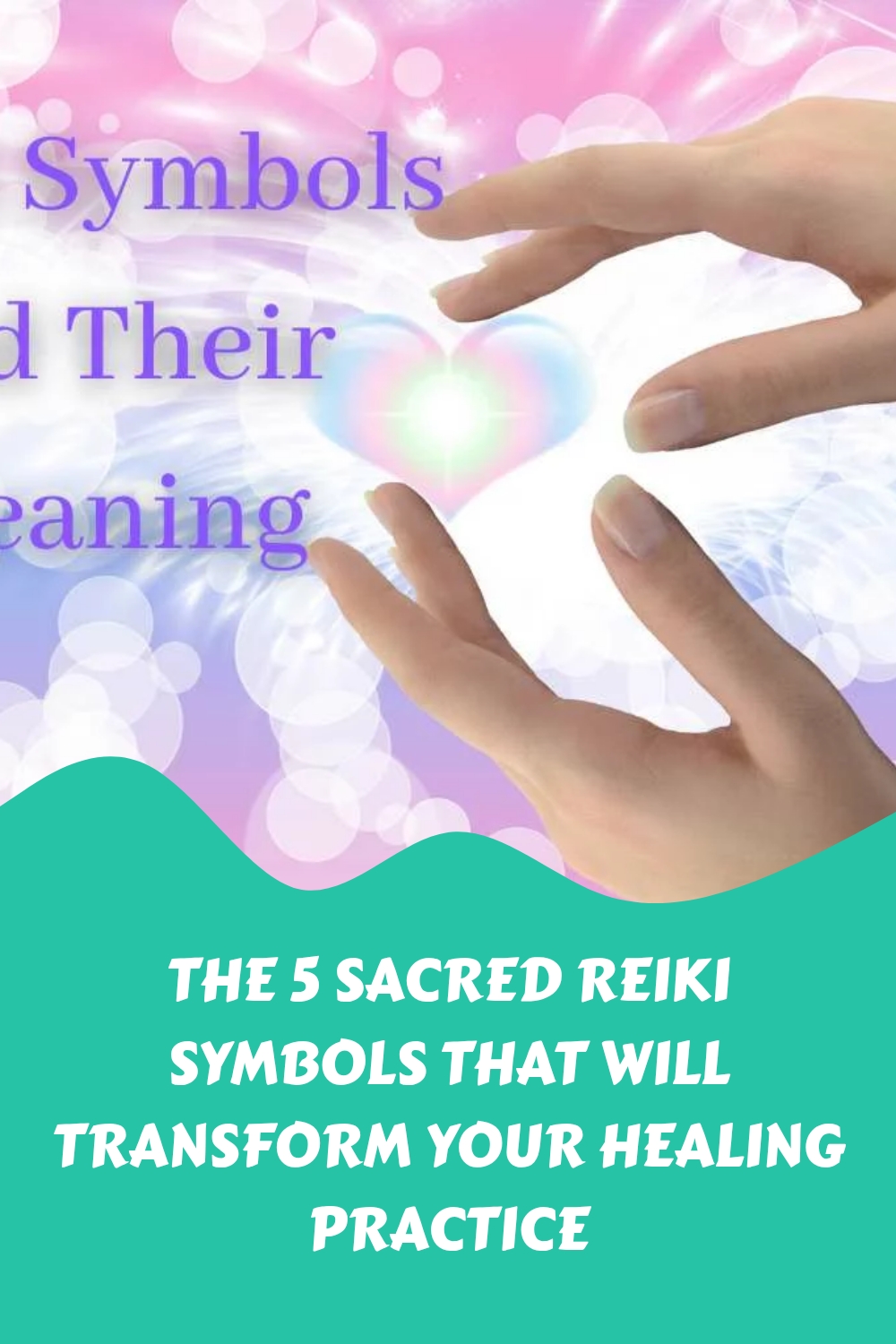 The 5 Sacred Reiki Symbols That Will Transform Your Healing Practice 1