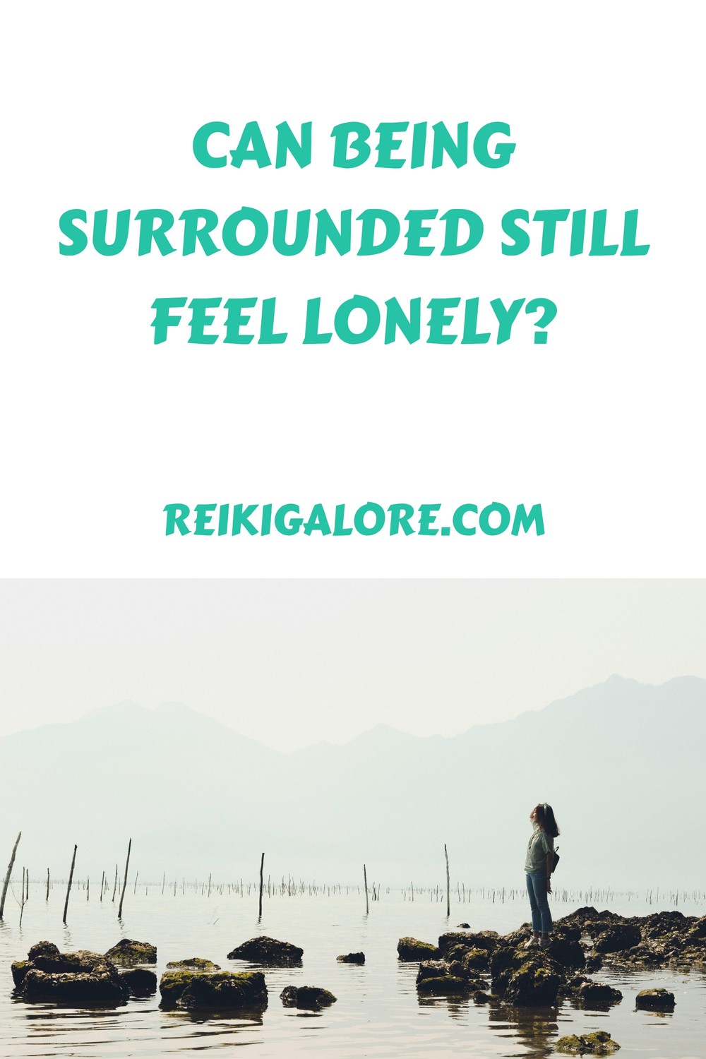 Can being surrounded still feel lonely? 1